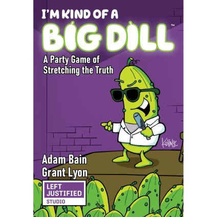 I'm Kind Of A Big Dill Card Game - Left Justified Studio