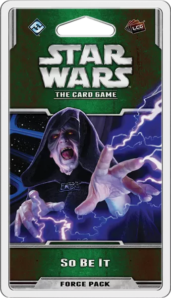 So Be It: Star Wars Living Card Game