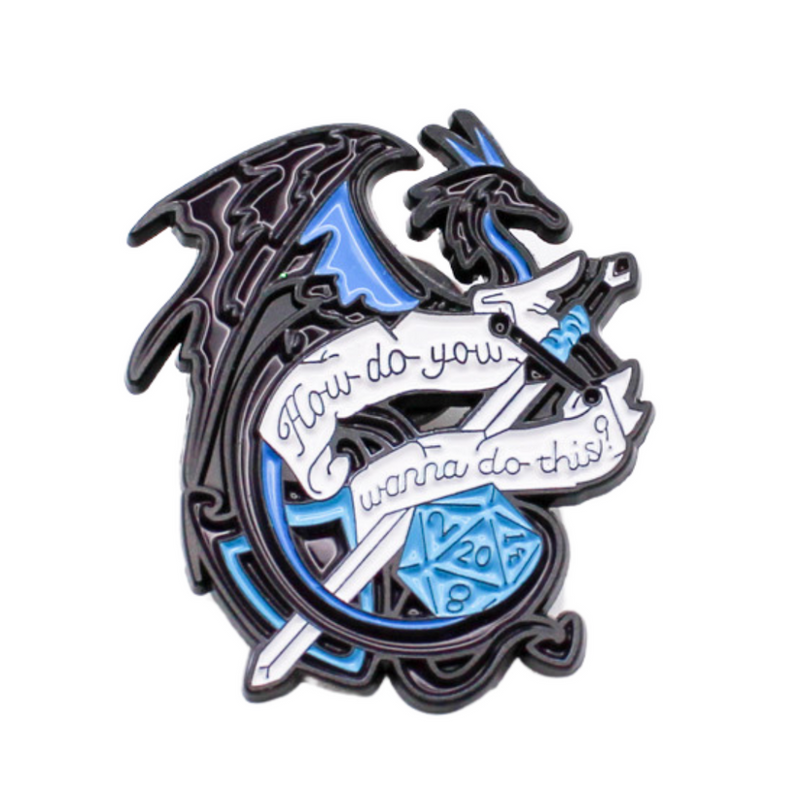 "How Do You Want to do This" - Mystery Goblin Dice Enamel Pin
