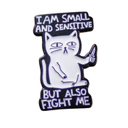 I am Small and Sensitive But Also Fight Me Cat Pin - Mystery Goblin Dice Enamel Pin - Mystery Dice Goblin