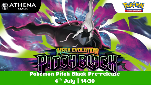 Pokémon Pitch Black Pre-release | 4th July | 14:30 - Hosted By Athena Games