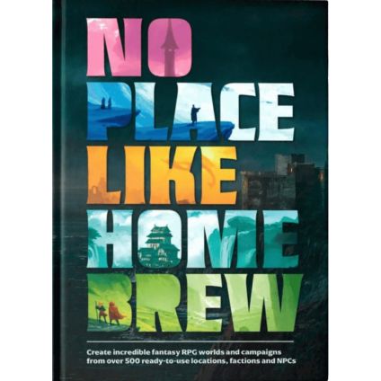 Roll And Play: No Place Like Homebrew - Roll & Play Press
