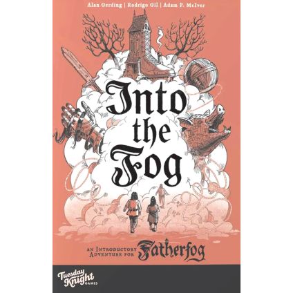 Fatherfog RPG: Into The Fog