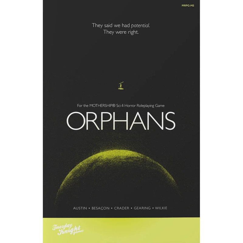 Mothership RPG: Orphans - Tuesday Knight Games