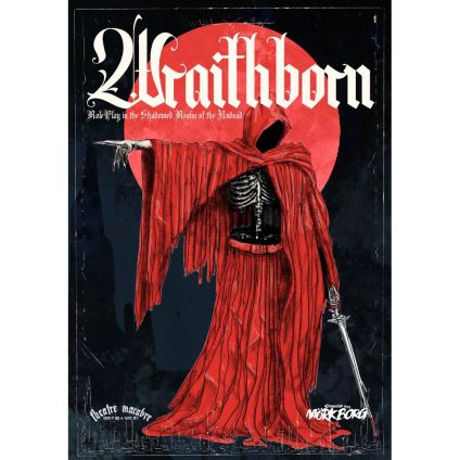 Wraithborn RPG: Core Book