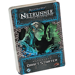 Android Netrunner: Hardwired Draft Starter