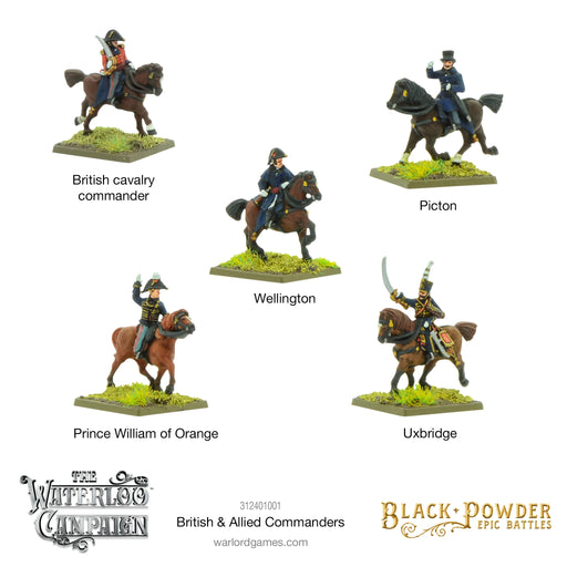 Napoleonic British & Allied Commanders - Black Powder Epic Battles - Warlord Games