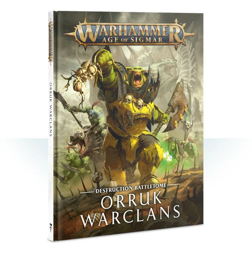 Battletome: Orruk Warclans OUTDATED - Games Workshop