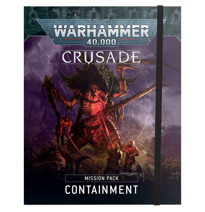Crusade Mission Pack: Containment - Games Workshop