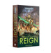 The Twice Dead King: Reign (PB) - Games Workshop