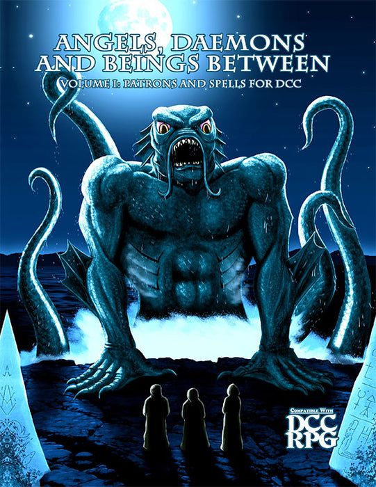 Dungeon Crawl Classics RPG: Angels, Daemons And Beings Between