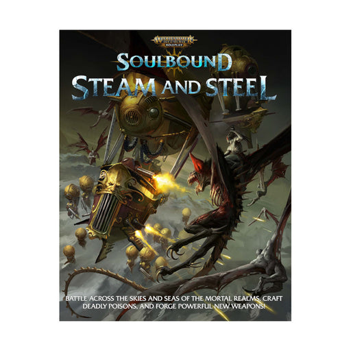 Soulbound: Steam and Steel - Warhammer Age of Sigmar - Cubicle 7