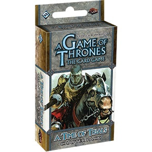 Game Of Thrones LCG 1st Edition - A Time of Trials - Fantasy Flight Games