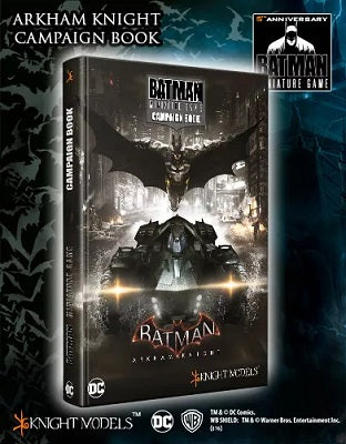 Batman - Arkham Knight Campaign - Knight Models