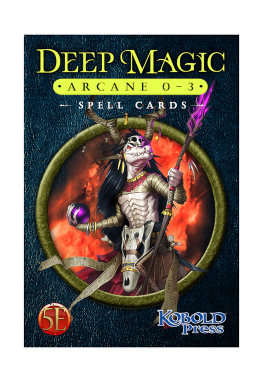 Deep Magic Spell Cards: Arcane 0-3 - Kobold Press