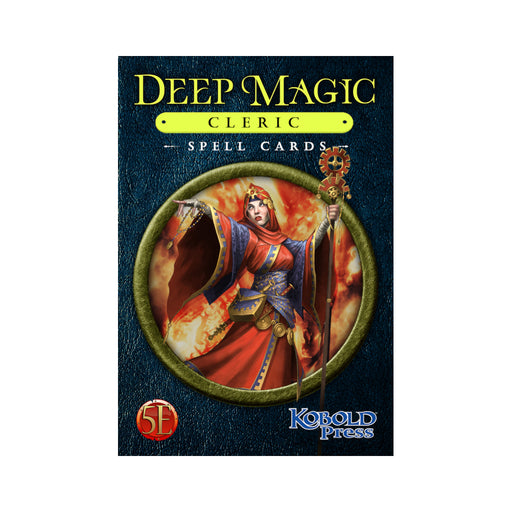Deep Magic Spell Cards: Cleric - Kobold Press