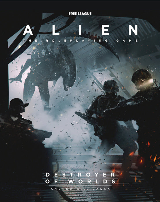 Destroyer of Worlds - Alien RPG - Free League