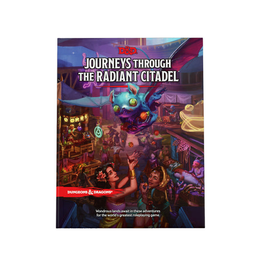 Journeys Through the Radiant Citadel - Dungeons & Dragons - Wizards Of The Coast