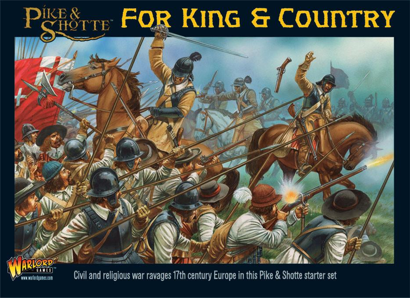 Pike & Shotte - For King & Country - Warlord Games