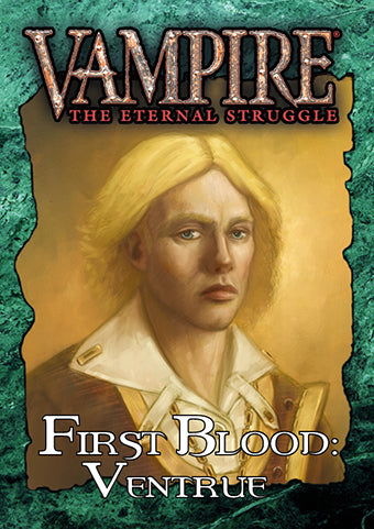 First Blood: Ventrue - Vampire: The Eternal Struggle Expansion - Black Chantry