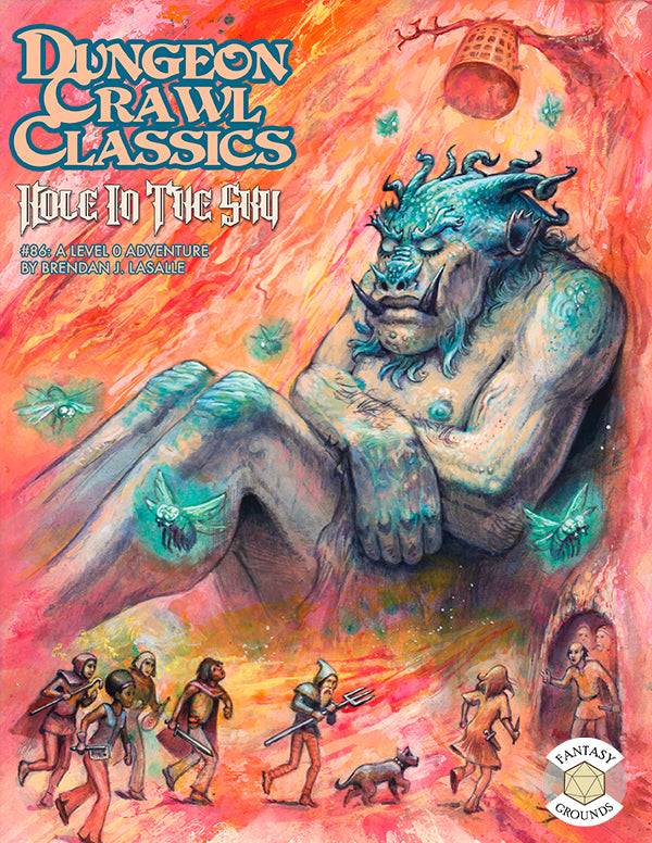 Dungeon Crawl Classics #86: Hole In The Sky