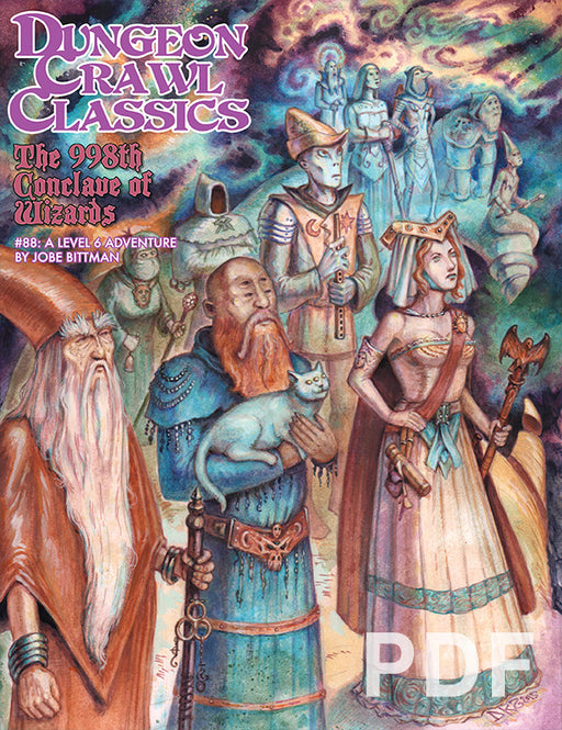 Dungeon Crawl Classics: #88: The 998th Conclave of Wizards - Goodman Games