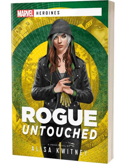 Rogue: Untouched - Marvel Heroines - Aconyte Books