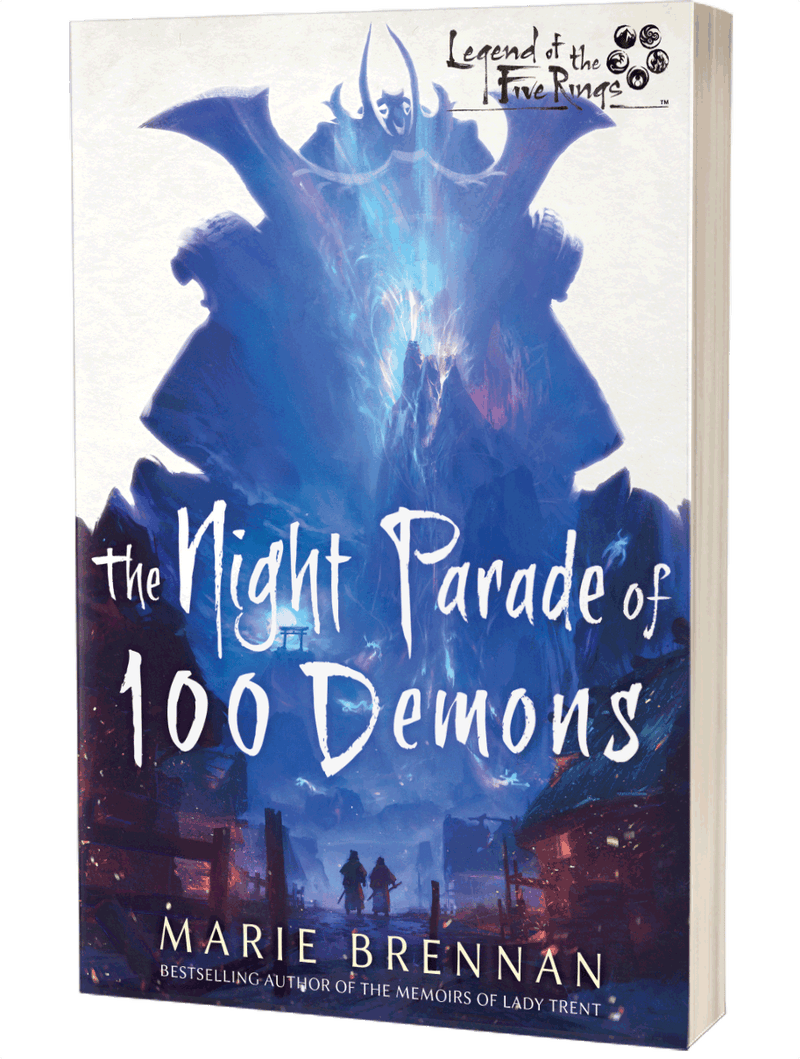 The Night Parade Of 100 Demons - Legend of the Five Rings - Aconyte Books