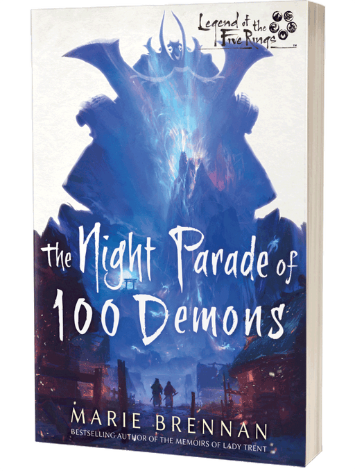The Night Parade Of 100 Demons - Legend of the Five Rings - Aconyte Books