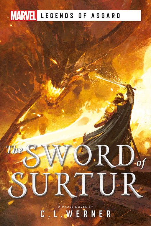 The Sword of Surtur: Marvel Legends of Asgard - Aconyte Books