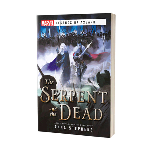 The Serpent And The Dead - Marvel Legends of Asgard - Aconyte Books