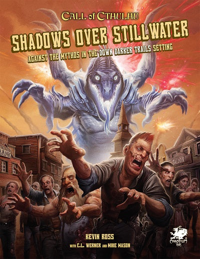 Call of Cthulhu Shadows Over Still Water - Chaosium Inc.