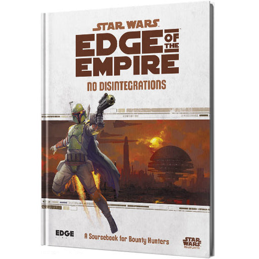 No Disintegrations - Star Wars Edge of the Empire - Edge Studio