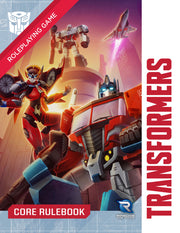 Transformers RPG Core Rulebook - Renegade Games Studios