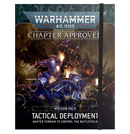 Chapter Approved Mission Pack: Tactical Deployment - Games Workshop