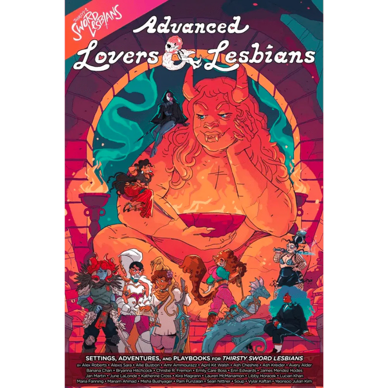 Thirsty Sword Lesbians: Advanced Lovers & Lesbians - Evil Hat Productions