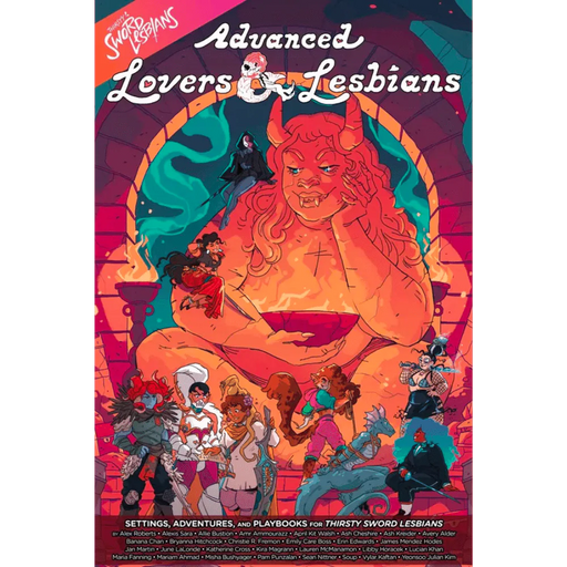 Thirsty Sword Lesbians: Advanced Lovers & Lesbians - Evil Hat Productions