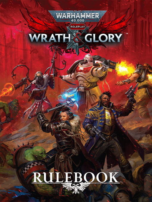 Wrath & Glory Core Rulebook - Warhammer 40000 Roleplay (Revised Edition) - Cubicle 7