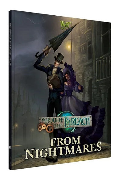 Through the Breach: From Nightmares - Wyrd Miniatures