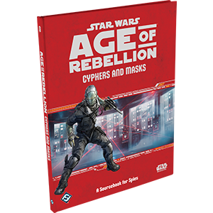 Star Wars Age of Rebellion Cyphers and Masks - Fantasy Flight Games
