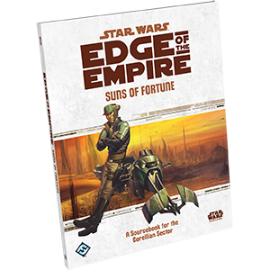 Suns of Fortune - Star Wars Edge of the Empire - Fantasy Flight Games