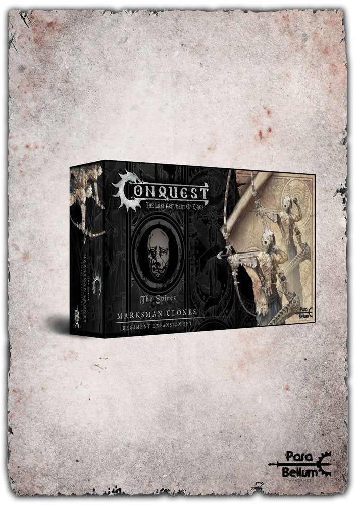 The Spires Marksmen Clones Expansion - Conquest: The Last Argument of Kings - Para Bellum Wargames
