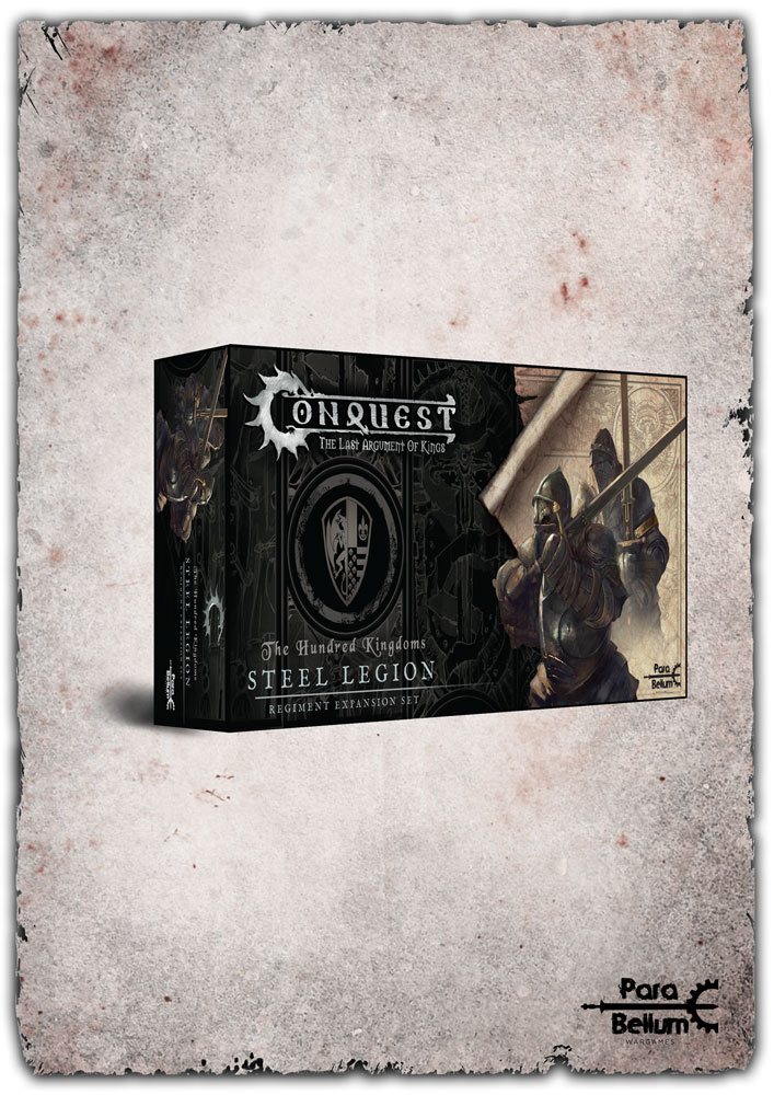 Hundred Kingdoms Steel Legion Expansion - Conquest: The Last Argument of Kings - Para Bellum Wargames