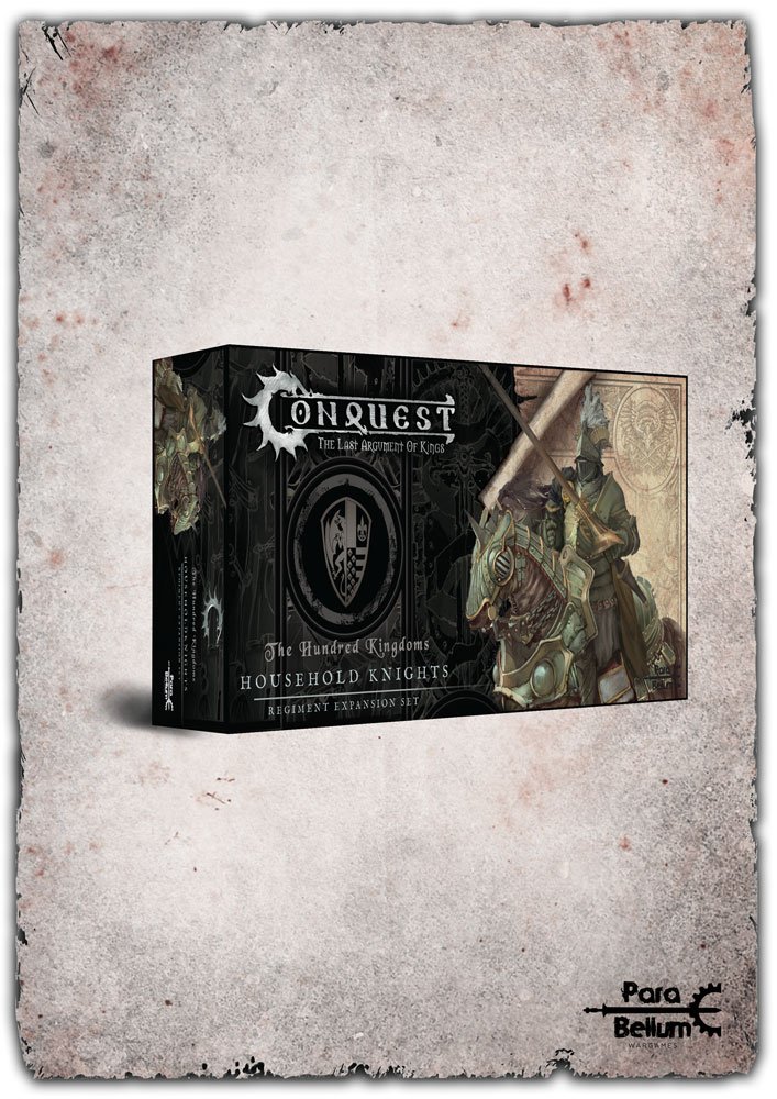 Hundred Kingdoms Household Knights Expansion - Conquest: The Last Argument of Kings - Para Bellum Wargames